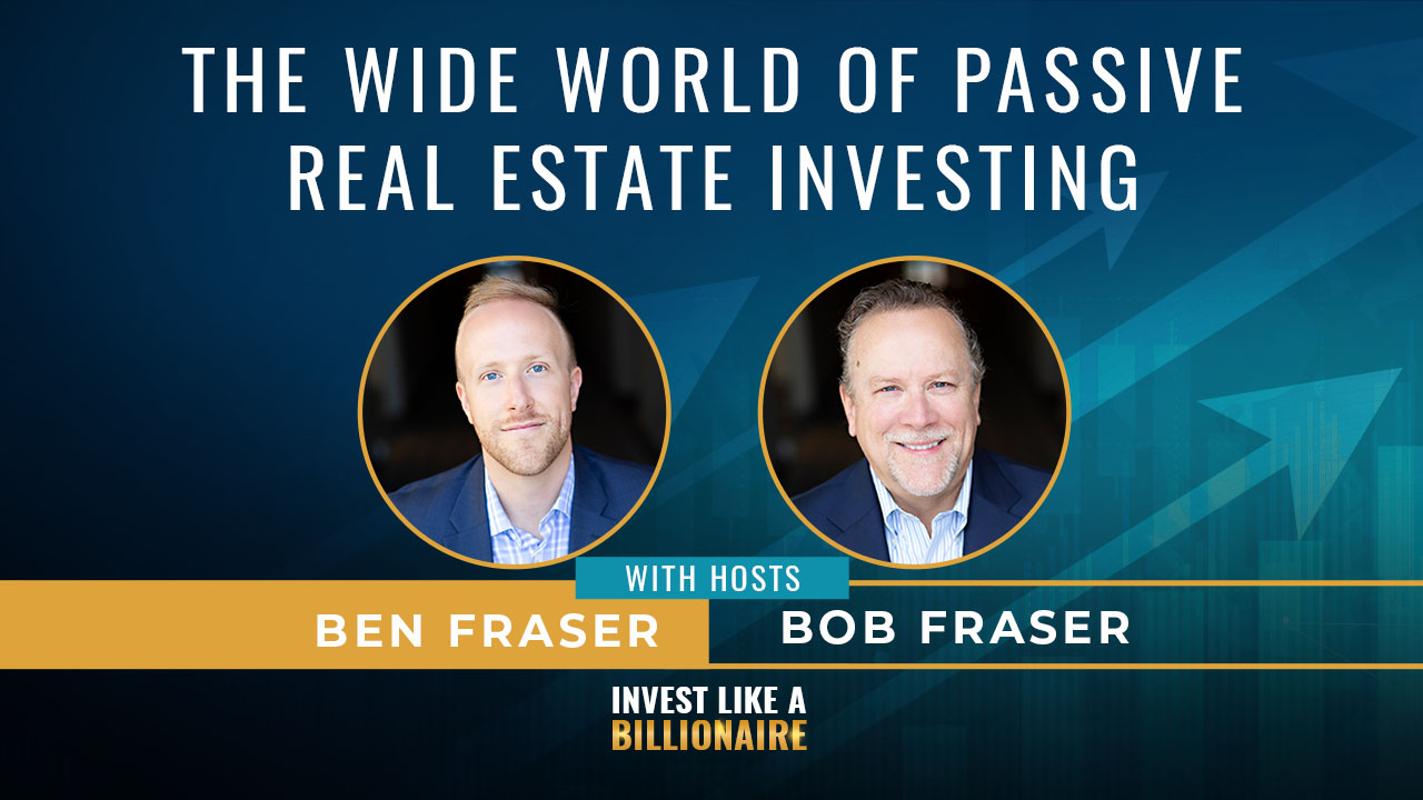 ILB 2 | Passive Real Estate Investing