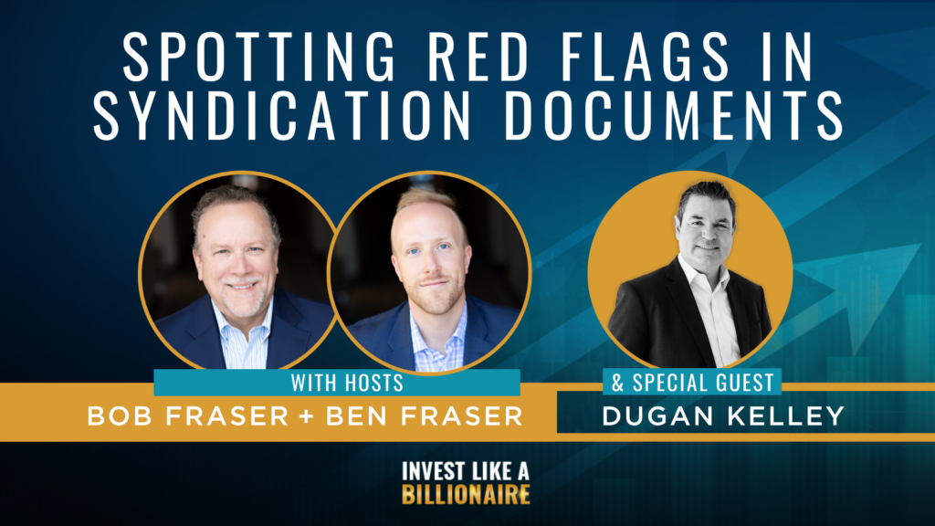 Spotting Red Flags in Syndication Documents feat. Dugan Kelley